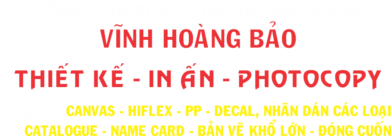 IN ẤN VĨNH HOÀNG BẢO
